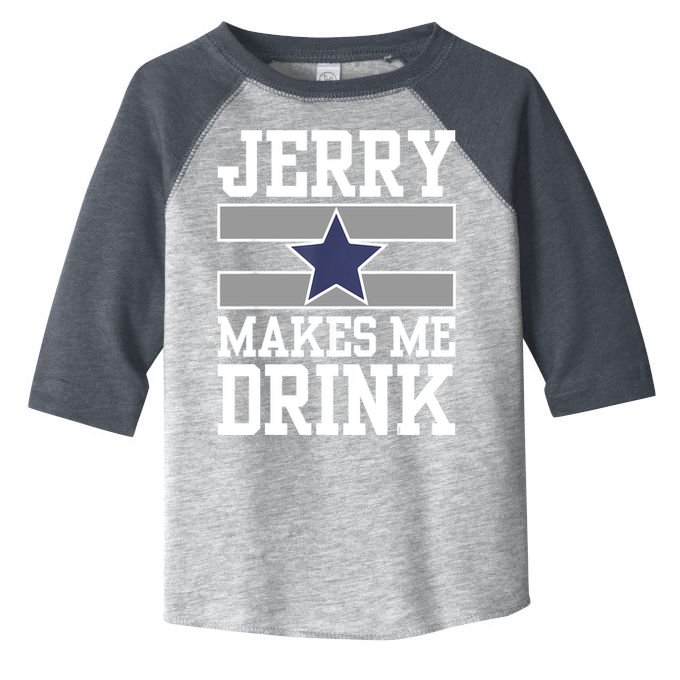 Jerry Makes Me Drink Toddler Fine Jersey T-Shirt