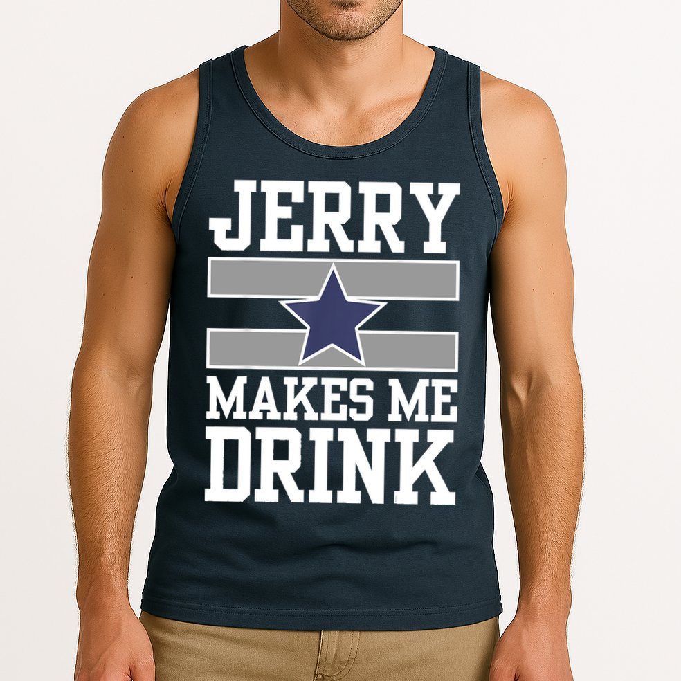 Jerry Makes Me Drink Tank Top