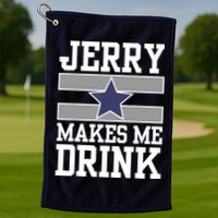 Jerry Makes Me Drink Golf Towel