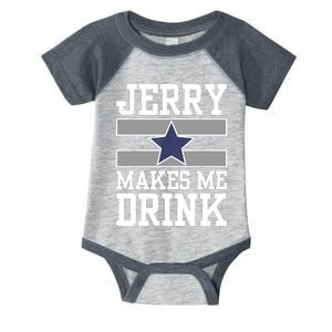 Jerry Makes Me Drink Infant Baby Jersey Bodysuit