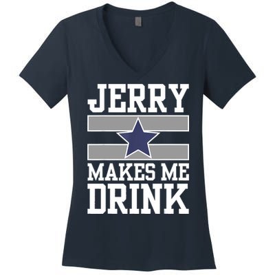 Jerry Makes Me Drink Women's V-Neck T-Shirt