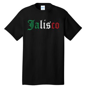 Jalisco Mexico Mexican State Estado Tall T-Shirt