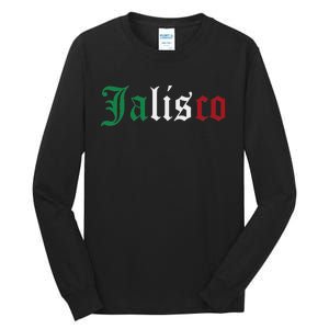 Jalisco Mexico Mexican State Estado Tall Long Sleeve T-Shirt