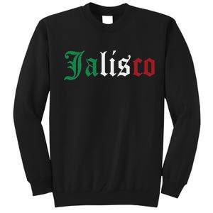 Jalisco Mexico Mexican State Estado Tall Sweatshirt