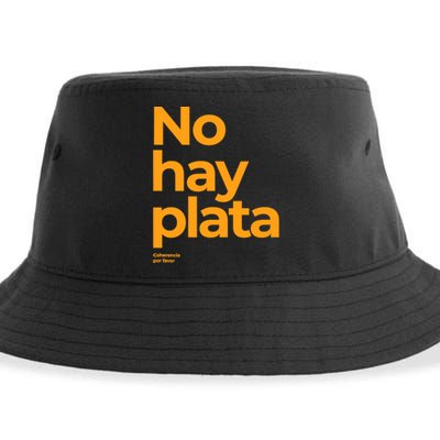 Javier Milei No Hay Plata Coherencia Por Favor Libertarismo Sustainable Bucket Hat