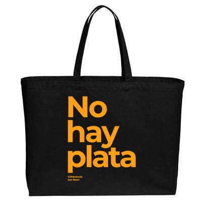 Javier Milei No Hay Plata Coherencia Por Favor Libertarismo Cotton Canvas Jumbo Tote