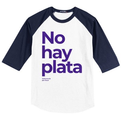 Javier Milei No Hay Plata Coherencia Por Favor Libertarismo Baseball Sleeve Shirt