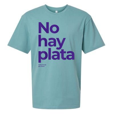 Javier Milei No Hay Plata Coherencia Por Favor Libertarismo Sueded Cloud Jersey T-Shirt