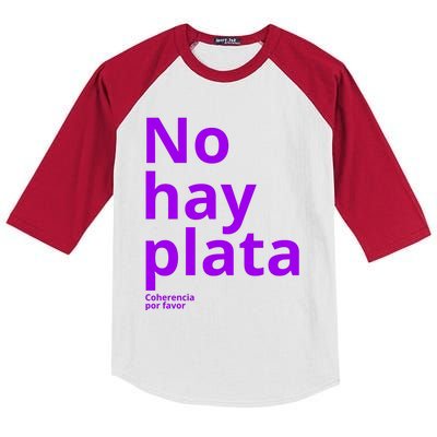 Javier Milei No Hay Plata Coherencia Por Favor Libertarismo Kids Colorblock Raglan Jersey