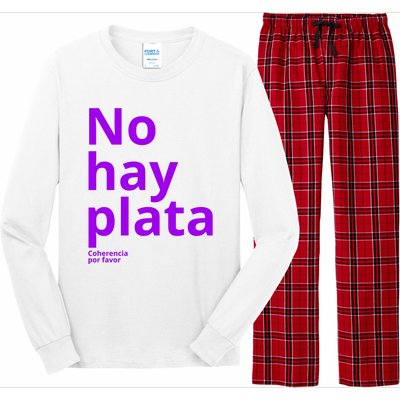 Javier Milei No Hay Plata Coherencia Por Favor Libertarismo Long Sleeve Pajama Set