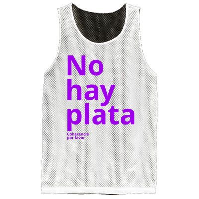 Javier Milei No Hay Plata Coherencia Por Favor Libertarismo Mesh Reversible Basketball Jersey Tank