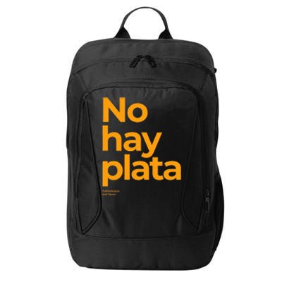 Javier Milei No hay plata Coherencia por favor Libertarismo City Backpack