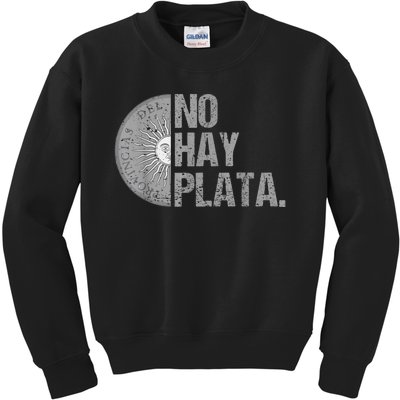 Javier Milei No Hay Plata Coherencia Por Favor Libertarismo Kids Sweatshirt