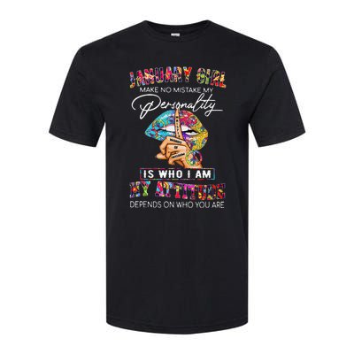 JANUARY MAKE NO MISTAKE MY PERSONALITY Lips Hippie Softstyle® CVC T-Shirt