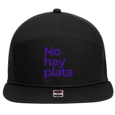 Javier Milei No hay plata Coherencia por favor Libertarismo 7 Panel Mesh Trucker Snapback Hat