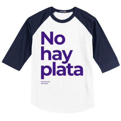 Javier Milei No hay plata Coherencia por favor Libertarismo Baseball Sleeve Shirt