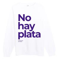 Javier Milei No hay plata Coherencia por favor Libertarismo Premium Crewneck Sweatshirt