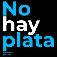 Javier Milei No Hay Plata Coherencia Por Favor Libertarismo Tall T-Shirt