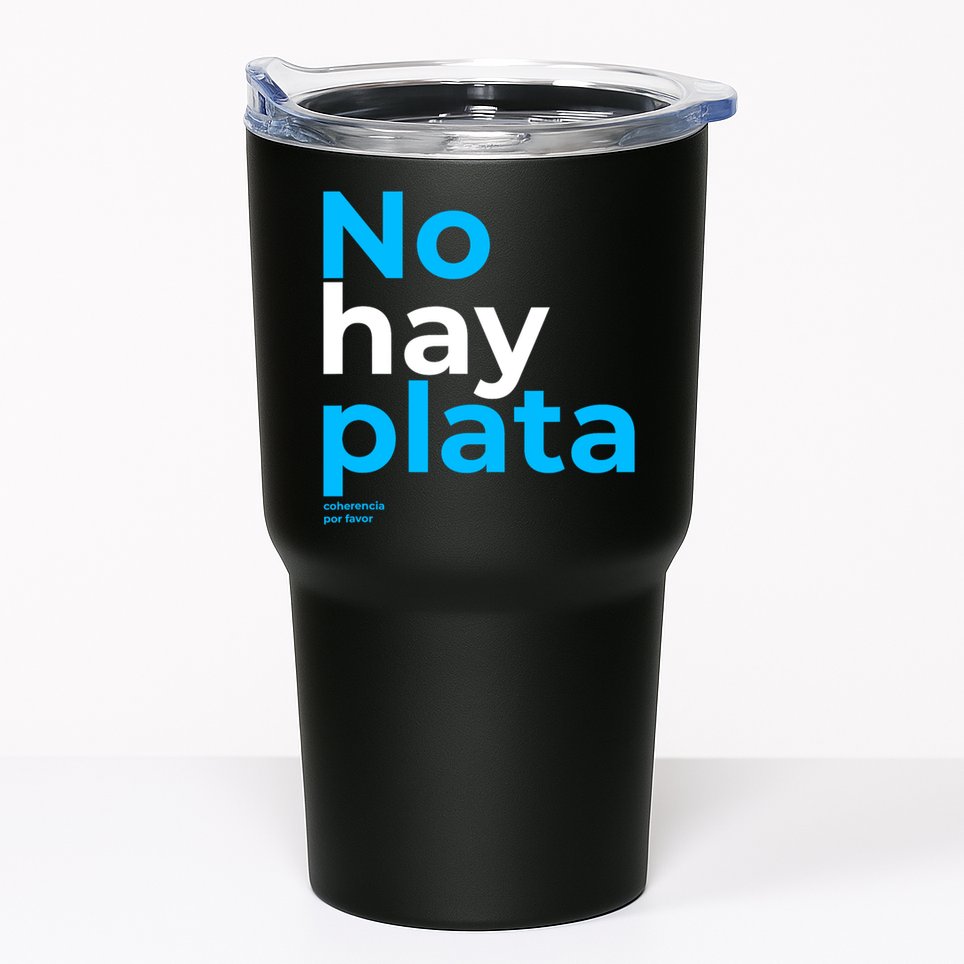 Javier Milei No Hay Plata Coherencia Por Favor Libertarismo Tumbler