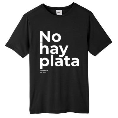 Javier Milei No Hay Plata Coherencia Por Favor Libertarismo Tall Fusion ChromaSoft Performance T-Shirt