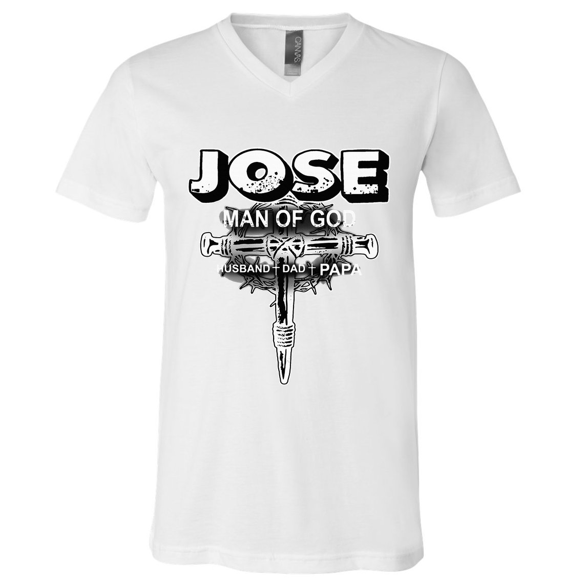 Jose Man Of God Husband Dad And Papa V-Neck T-Shirt