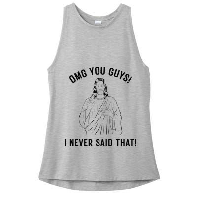 Jesus Meme Omg You Guys I Never Said That Ladies PosiCharge Tri-Blend Wicking Tank