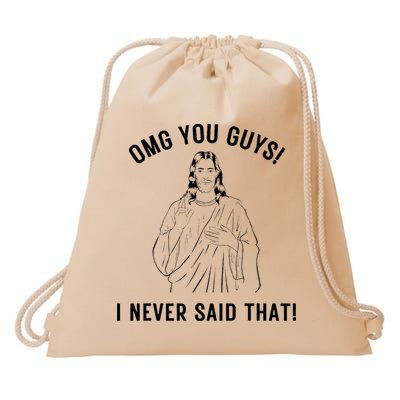 Jesus Meme Omg You Guys I Never Said That Drawstring Bag