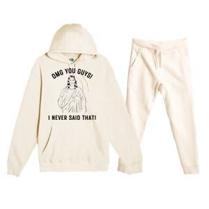 Jesus Meme Omg You Guys I Never Said That Premium Hooded Sweatsuit Set