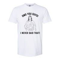 Jesus Meme Omg You Guys I Never Said That Softstyle CVC T-Shirt