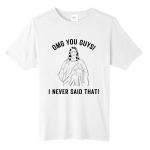 Jesus Meme Omg You Guys I Never Said That Tall Fusion ChromaSoft Performance T-Shirt