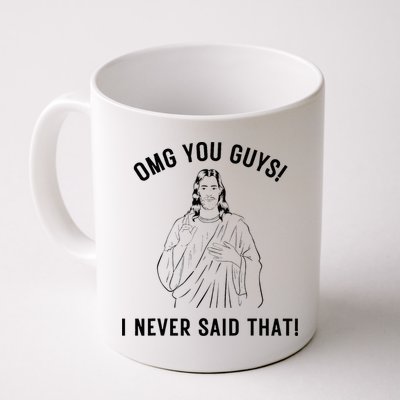 Jesus Meme Omg You Guys I Never Said That Mug