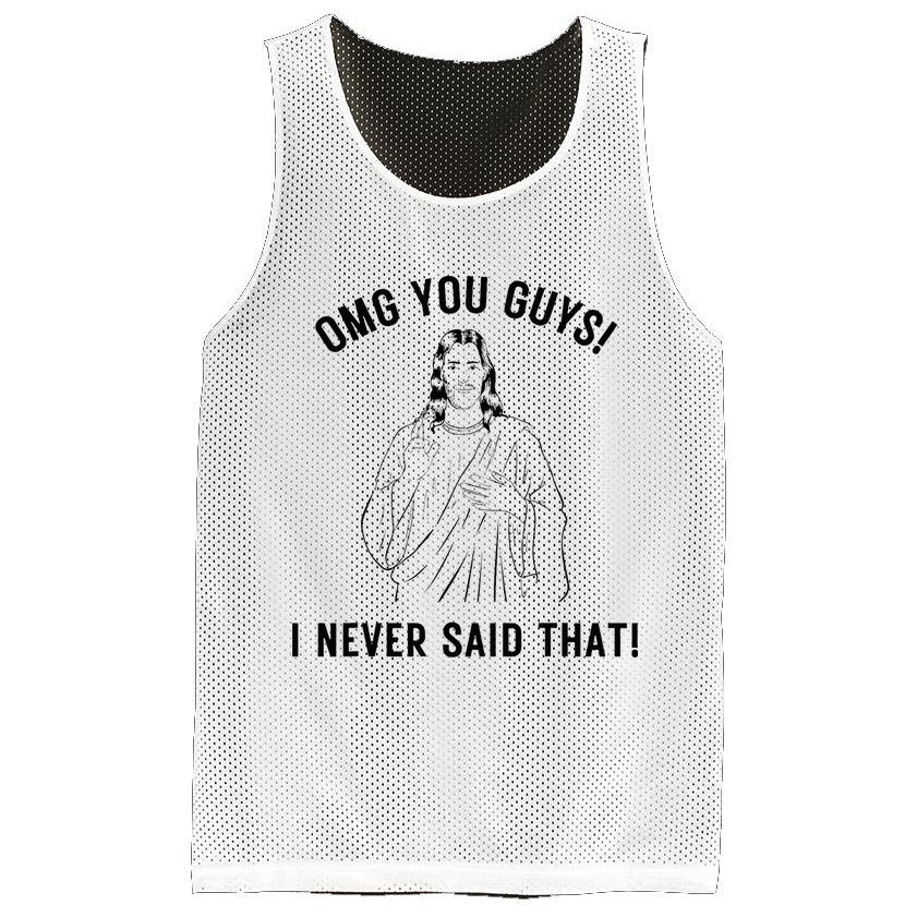 Jesus Meme Omg You Guys I Never Said That Mesh Reversible Basketball Jersey Tank