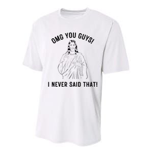 Jesus Meme Omg You Guys I Never Said That Performance Sprint T-Shirt