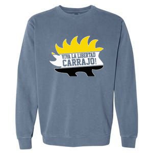 Javier Milei Presidente 2024 Libertarian Viva La Libertad Garment-Dyed Sweatshirt