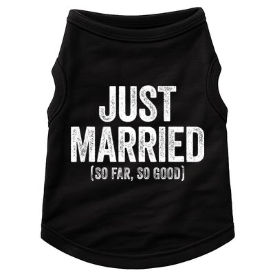 Just Married So Far So Good Newlywed Bride And Groom Doggie Tank