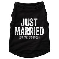 Just Married So Far So Good Newlywed Bride And Groom Doggie Tank
