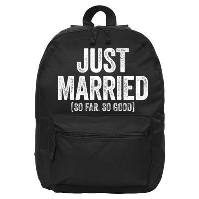 Just Married So Far So Good Newlywed Bride And Groom 16 in Basic Backpack