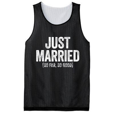 Just Married So Far So Good Newlywed Bride And Groom Mesh Reversible Basketball Jersey Tank