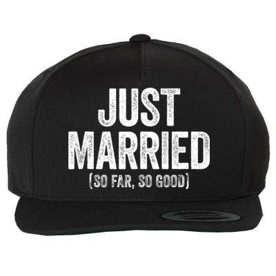 Just Married So Far So Good Newlywed Bride And Groom Wool Snapback Cap