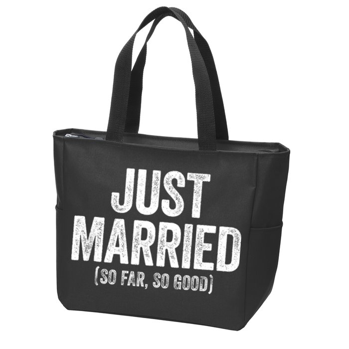 Just Married So Far So Good Newlywed Bride And Groom Zip Tote Bag