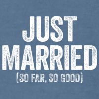 Just Married So Far So Good Newlywed Bride And Groom Garment-Dyed Sweatshirt