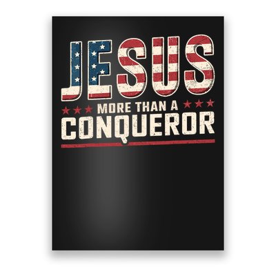 Jesus More Than A Conqueror Poster
