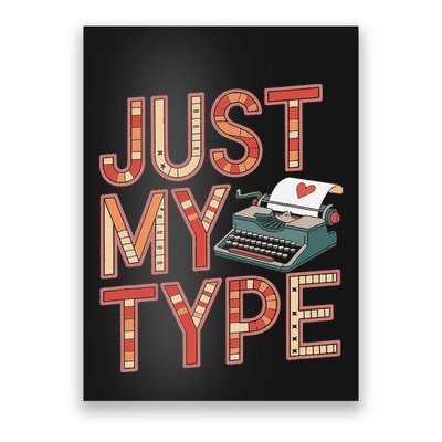 Just My Type Funny Typewriter Book Publisher Author Poster