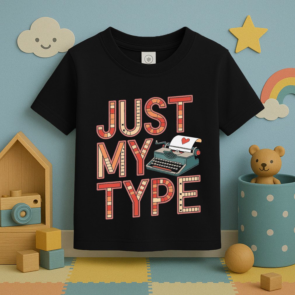 Just My Type Funny Typewriter Book Publisher Author Toddler T-Shirt