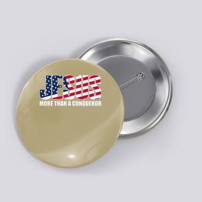 Jesus More Than A Conqueror Button