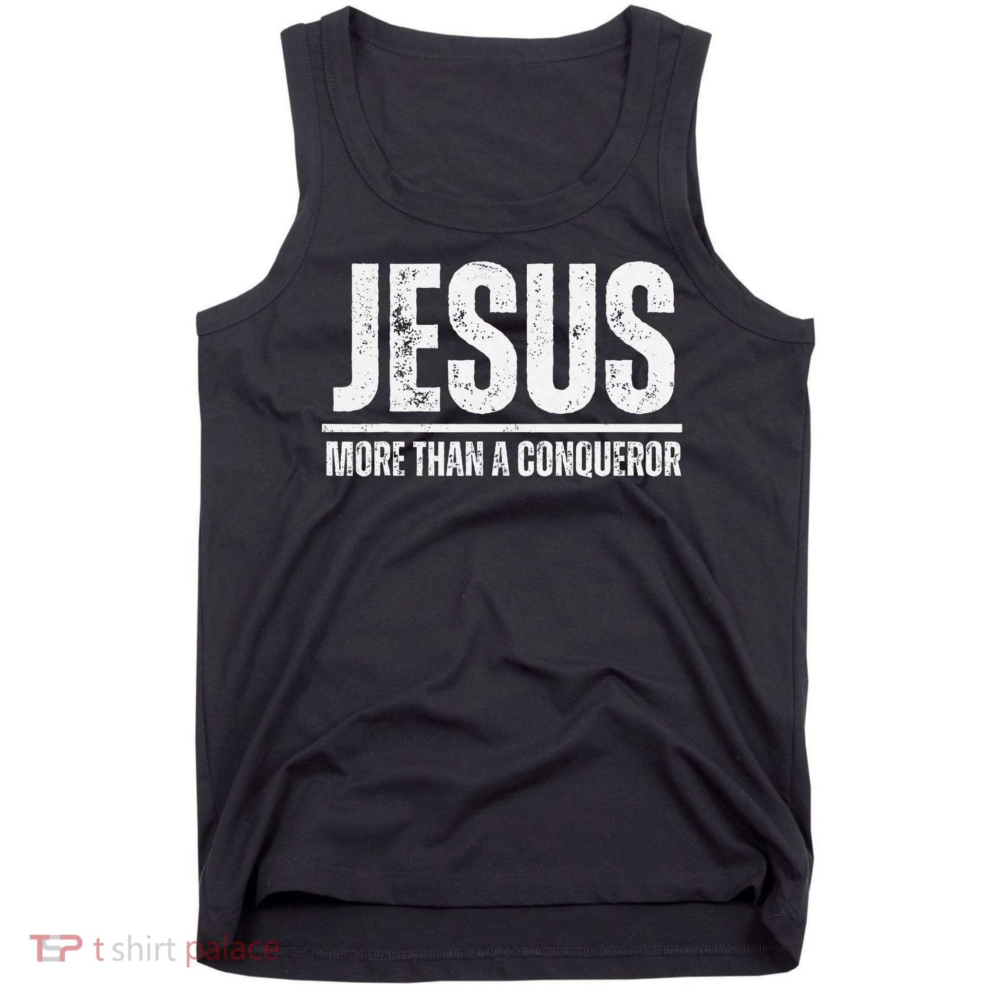 Jesus More Than A Conqueror Tank Top