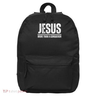 Jesus More Than A Conqueror  16 in Basic Backpack