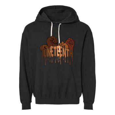 Juneteenth Melanin Tee 19th June 1865 Black History Garment-Dyed Fleece Hoodie