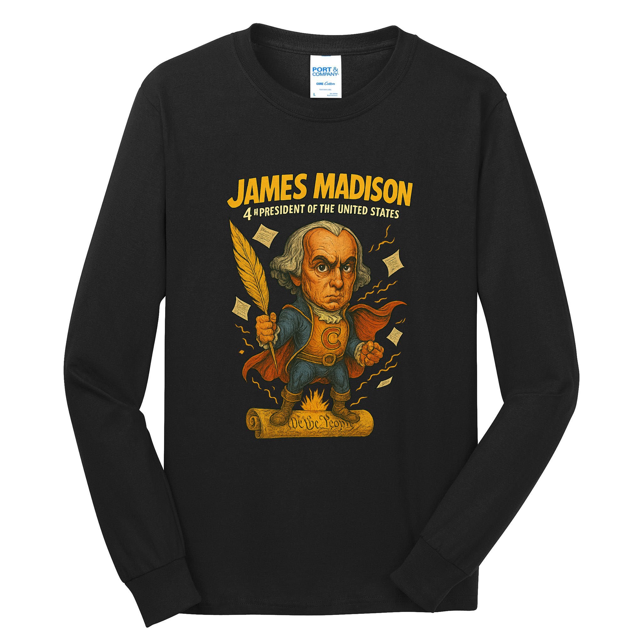 James Madison The Presidential Chronicles 4th President Tall Long Sleeve T-Shirt
