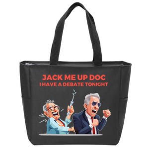 Jack Me Up Doc I Have A Debate Tonight Zip Tote Bag